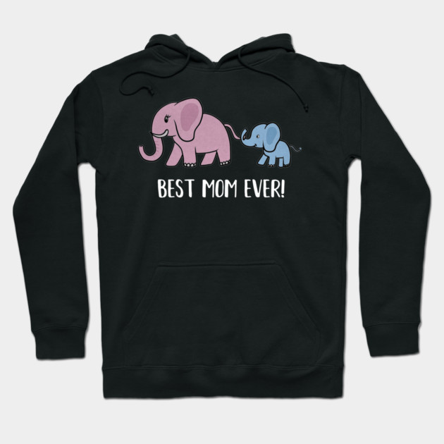 Elephant Mama with Cub, Best Mom Ever Hoodie by logiamerch