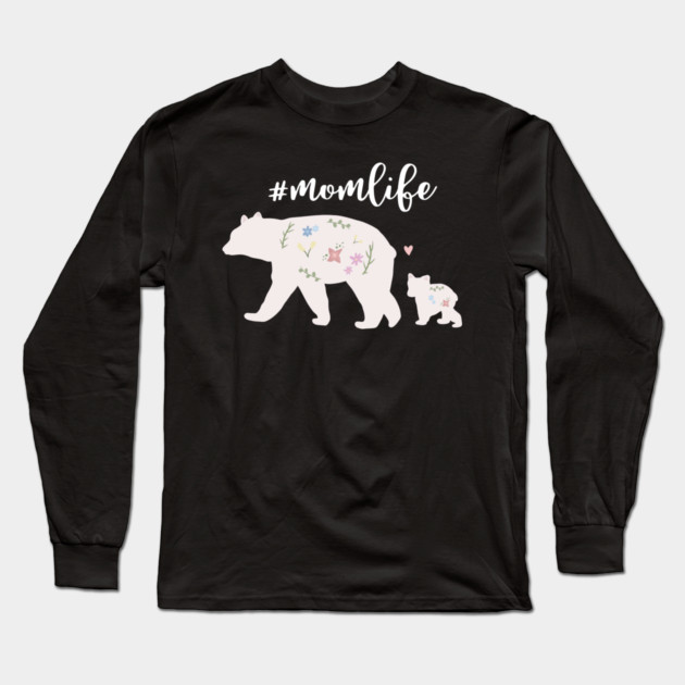 Mama bear with cub, Mom Life, Love Mothers Long Sleeve T-Shirt by logiamerch