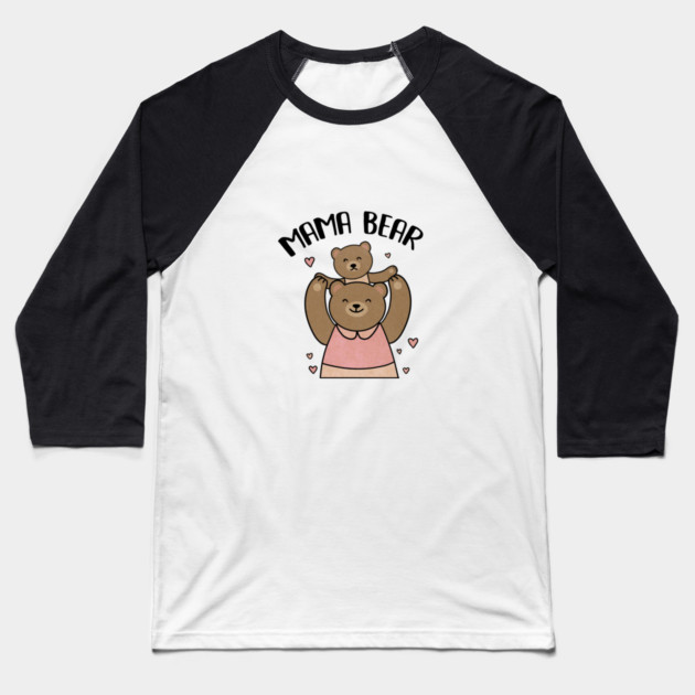 Mama bear with cub, Love Mothers Baseball T-Shirt by logiamerch