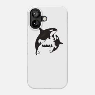 Orca Mama with Cub, Ocean Animal, Whale Phone Case