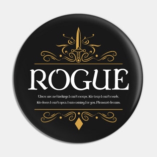 RPG Rogue Rogues WoW Dungeons Crawler and Dragons Slayer Pin