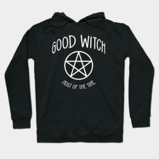 Good Witch Most of the Time! Funny Cheeky Witch® Hoodie