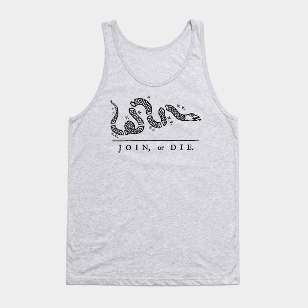 Join or Die Tank Top by American Revolution Podcast