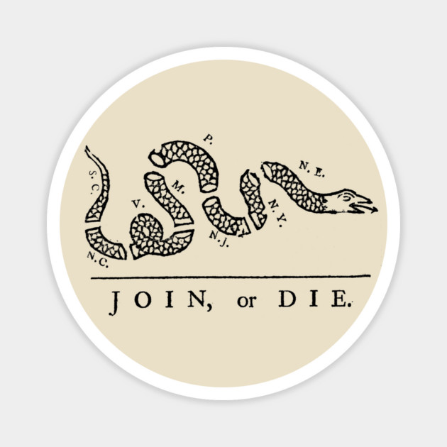 Join or Die Magnet by American Revolution Podcast
