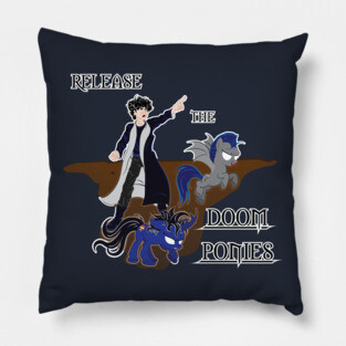 Doom Ponies Pillow