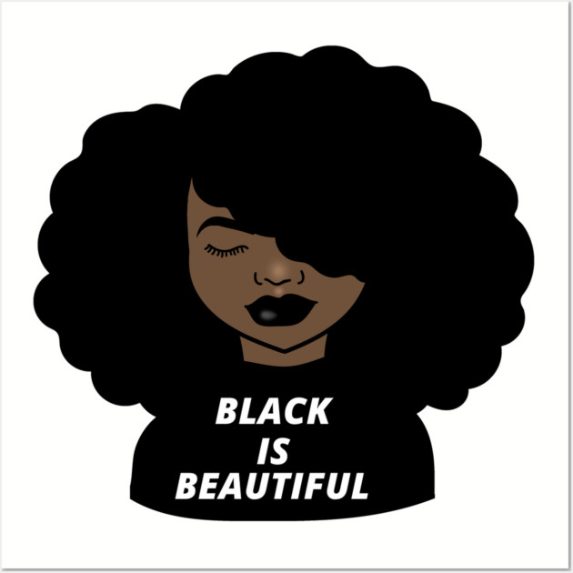 Black is Beautiful Melanin Girl Afro African Wall Art by logiamerch