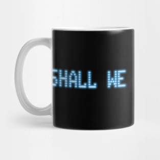 War Games – Shall We Play a Game? Mug