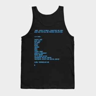War Games – Global Thermonuclear War Tank Top