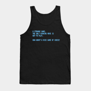 War Games – A Strange Game Tank Top