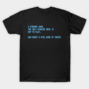War Games – A Strange Game T-Shirt