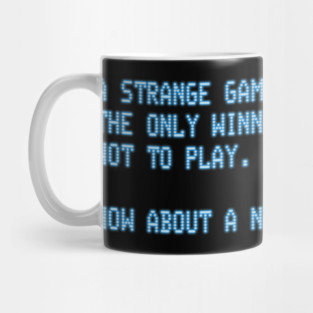 War Games – A Strange Game Mug