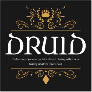 RPG Druid Druids Quotes Tabletop RPG Gaming Posters and Art