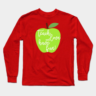 Teacher life Long Sleeve T-Shirt