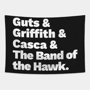 Guts & The Band of the Hawk Tapestry