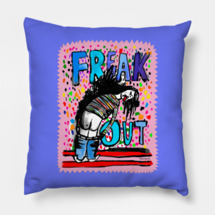Freak Out Pillow