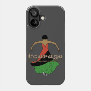 Courage Phone Case
