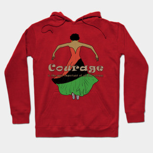 Courage Hoodie