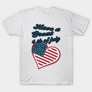 Independence Day Tshirt T-Shirt
