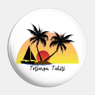 Tetiaroa Tahiti Pin
