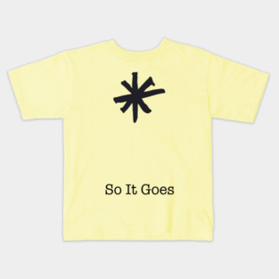 So It Goes ))(( Vonnegut Kids T-Shirt