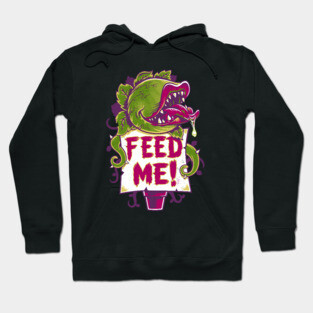 Feed Me - Creepy Cute Audrey Plant - Spooky Horror Musical Hoodie
