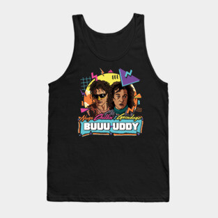 Nugs, Chillin & Grindage Buuuuuddy - Encino Man Tank Top