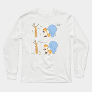 Gone For Now Long Sleeve T-Shirt