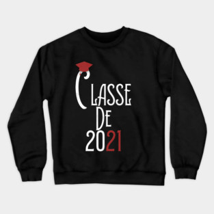 Classe de 2021 senior Crewneck Sweatshirt