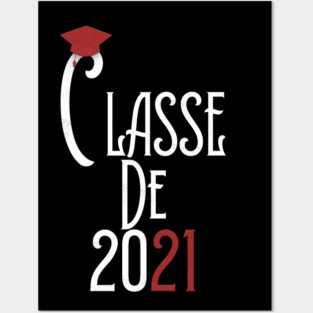 Classe de 2021 senior Posters and Art
