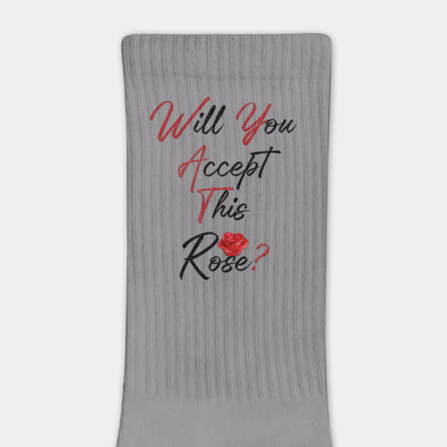 Will You Accept This Rose? by Db Printed