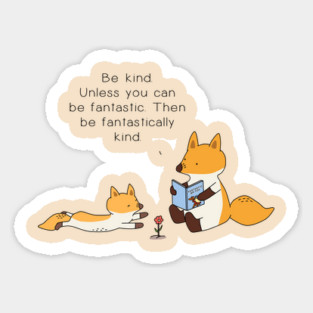 Be Kind Fox Sticker