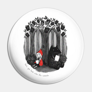 Let's get lost into the woods Pin