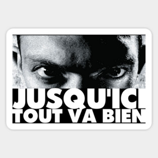 jusqu'ici tout va bien La Haine Tribute Sticker