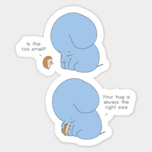 Right Size Hug Sticker