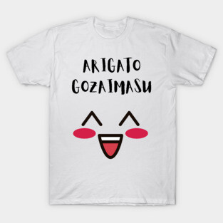 Funny ARIGATO GOZAIMASU Thank you Cute Anime Face T-Shirt