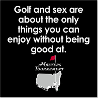 I am good at golf Posters and Art