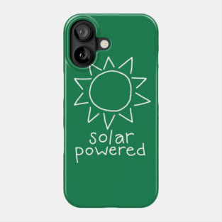 Solar Powered (white) Phone Case