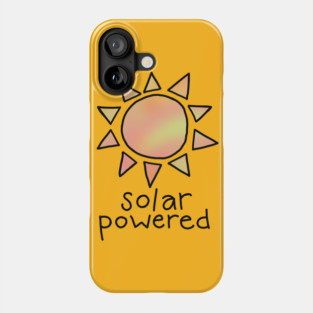 Solar Powered (color) Phone Case