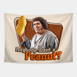 Anybody Want a Peanut? Andre the Giant - The Princess Bride Tapestry