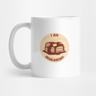 pancake! on the table (i am panicking!!!) Mug