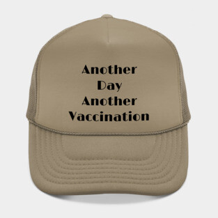 Art Deco Another Vaccination Text Hat