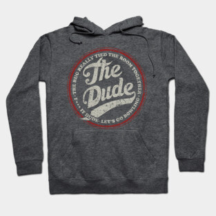 Dude, Let's Go Bowling Hoodie