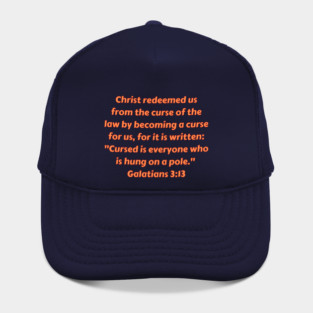Bible Verse Galatians 3:13 Hat
