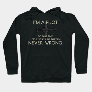 I'm a pilot Hoodie