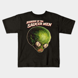 Invasion of the Saucer Men )( Original Horror Fan Art Kids T-Shirt