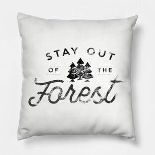 Stay out of the Forest - MFM - Vintage Pillow