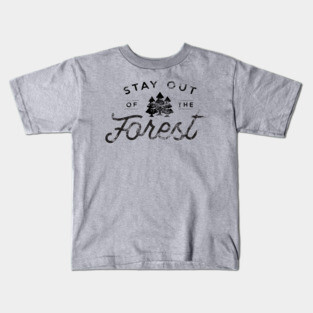 Stay out of the Forest - MFM - Vintage Kids T-Shirt