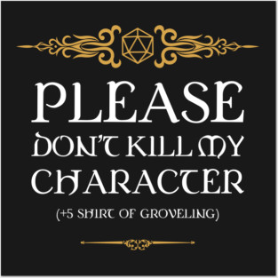 Shirt of Groveling D20 Dice Tabletop RPG Addict Posters and Art