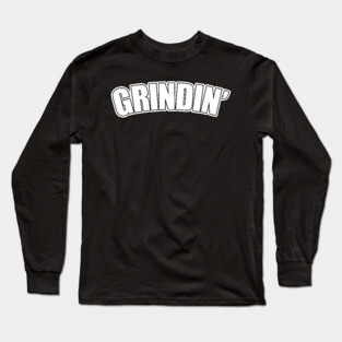 Grindin WHT Long Sleeve T-Shirt