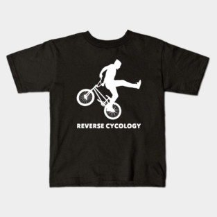 Reverse Cycology | Funny MTB BMX Stunt Cycologist Psychology Kids T-Shirt